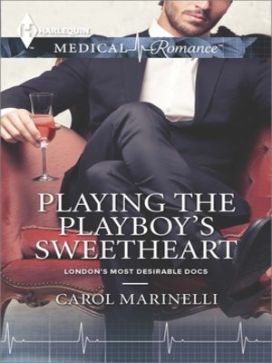 cover image of Playing the Playboy's Sweetheart